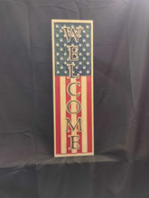 Load image into Gallery viewer, Patriotic US Flag Welcome Sign