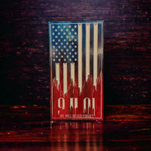 Load image into Gallery viewer, 9-11-01 Commemorative Flag "We Will Never Forget"